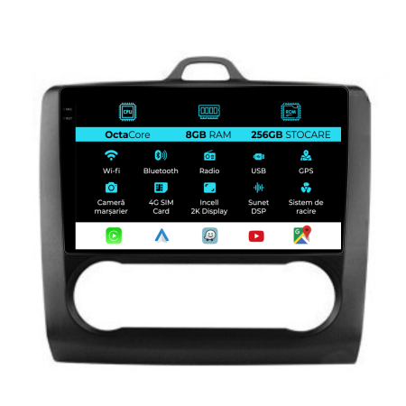 Focus (2004 - 2012) - Navigatie Dedicata Ford Focus (2004-2012), 2K, 8Gb Ram, 256Gb Stocare, Carplay, Clima automata