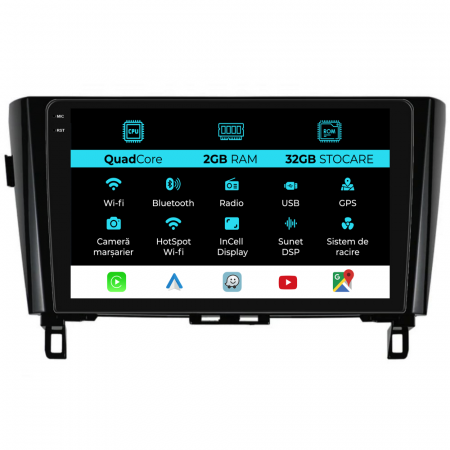 Qashqai J11 (2013- 2021) - Navigatie Dedicata Nissan Qashqai J11, X Trail T32 (2013-2018), 10Inch, 2Gb Ram, 32Gb Stocare, Carplay