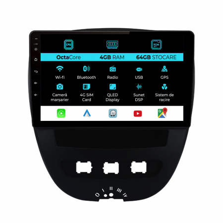 107 (2005 - 2015) - Navigatie Dedicata Peugeot 107/Citroen C1/Toyota Aygo (2005 - 2015),10Inch, 4Gb Ram, 64Gb Stocare, Carplay