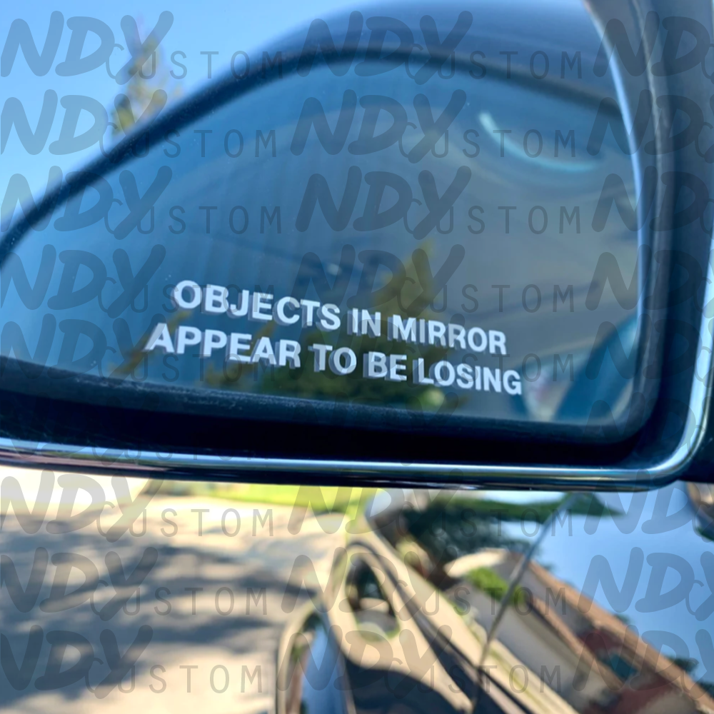 Sticker Objects in mirror appear to be losing