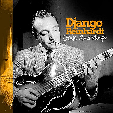 Vinyl - Django Reinhardt-First Recordings (180g Audiophile Pressing)-LP