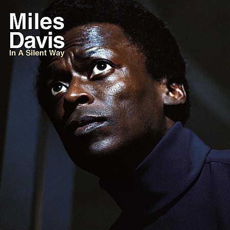 Vinyl - Miles Davis-In A Silent Way (180g Audiophile Pressing)-LP