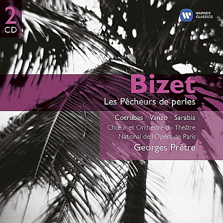 CD - Ileana Cotrubas, Alain Vanzo, Guillermo Sarabia-Les Pecheurs De Perles-Georges Bizet-2CD