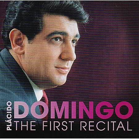 CD - Placido Domingo-The First Recital-Giuseppe Verdi, Giacomo Puccini, Pietro Mascagni-CD