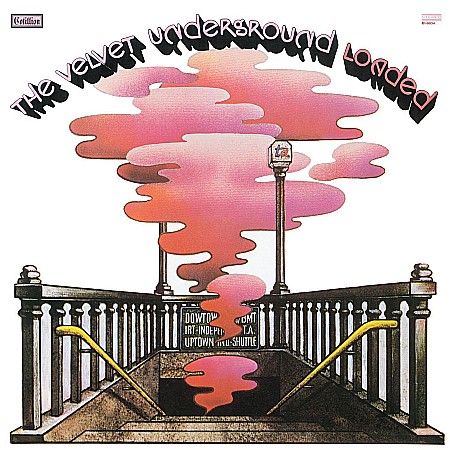Muzica - Velvet Underground - Loaded - LP