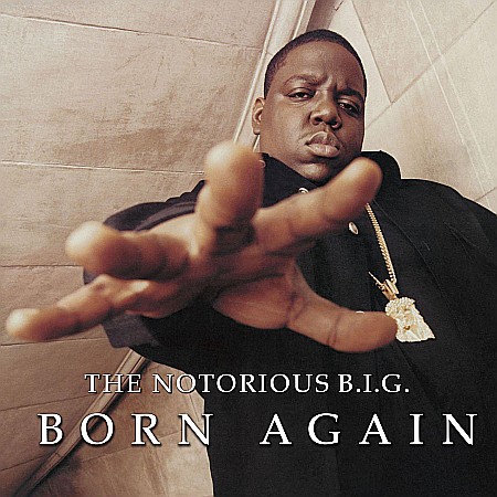 Muzica - The Notorious B.I.G.-Born Again-2LP