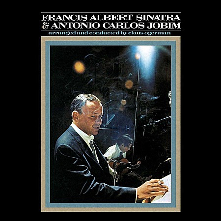Muzica - Frank Sinatra & An Jobim - Francis Albert Sinatra 50Th Anniversary - LP