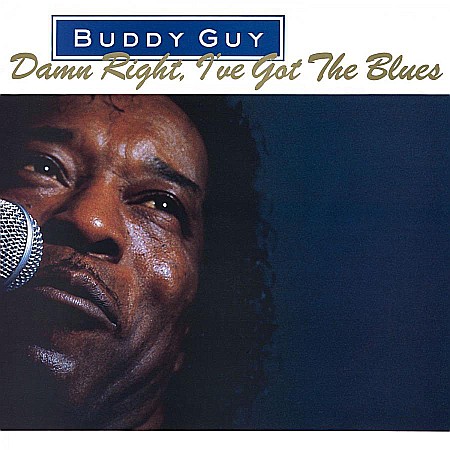 Muzica - Buddy Guy-Damn Right, Ive Got The Blues (180g Audiophile Pressing)-LP