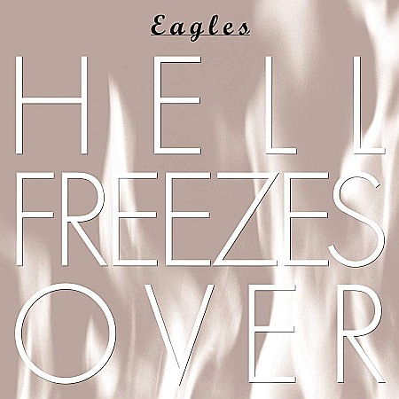 CD - Eagles-Hell Freezes Over (25th Anniversary Remastered Edition)-CD