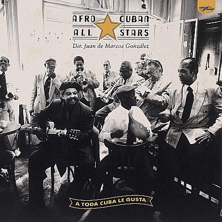 Vinyl - Afro-Cuban All Stars - A Toda Cuba Le Gusta 2018 Remastered Version - 2LP