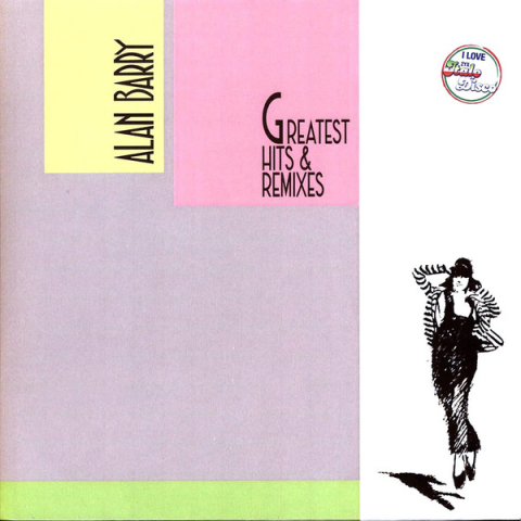 Muzica - Alan Barry - Greatest Hits & Remixes - LP