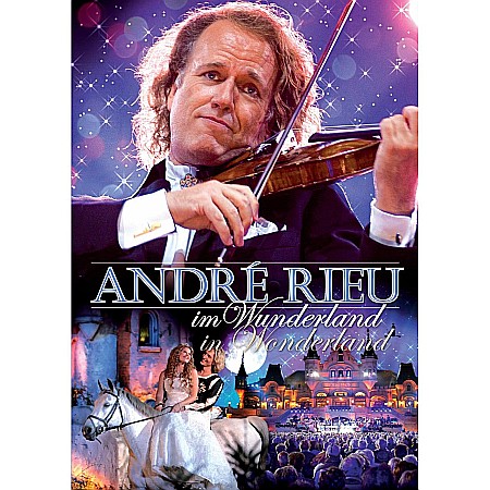 DVD - Andre Rieu-Rieu Im Wunderland-Andre Rieu,  Mozart, Tschaikowsky,  Schostakowitsch-DVD
