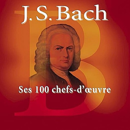 CD - Bach 100 Best - Ses 100 Chefs-D'oeuvre - 6CD
