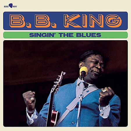 Muzica - B.B. King - Singin' The Blues - LP