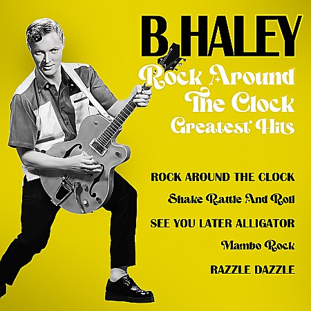 Vinyl - Bill Haley -  Rock Around The Clock, Greatest Hits - LP