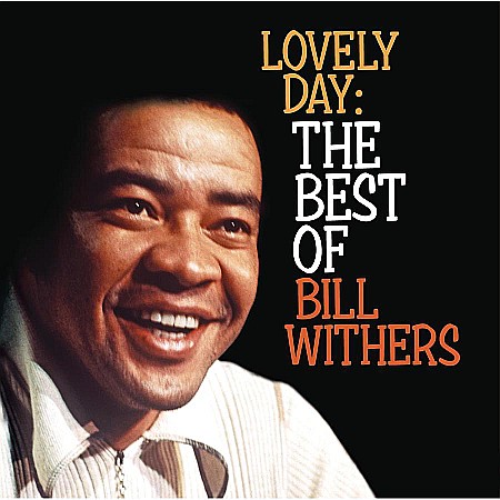 CD - Bill Withers-Lovely Day: The Best Of Bill Withers-2CD