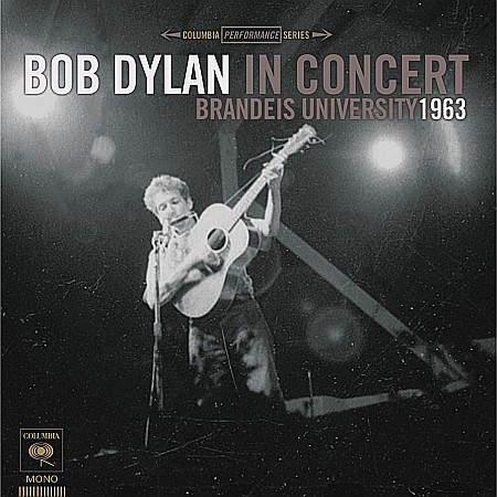 Vinyl - Bob Dylan (from Traveling Wilburys)-In Concert: Brandeis University, 1963 (180g Audiophile Pressing)-LP