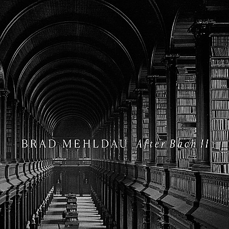 CD - Brad Mehldau - After Bach II - CD