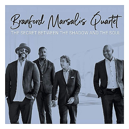 CD - Branford Marsalis - The Secret Between the Shadow and the Soul - CD
