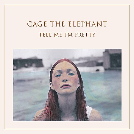 Vinyl - Cage The Elephant - Tell Me I'M Pretty - LP