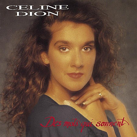 Muzica - Celine Dion-Des Mots Qui Sonnent-CD