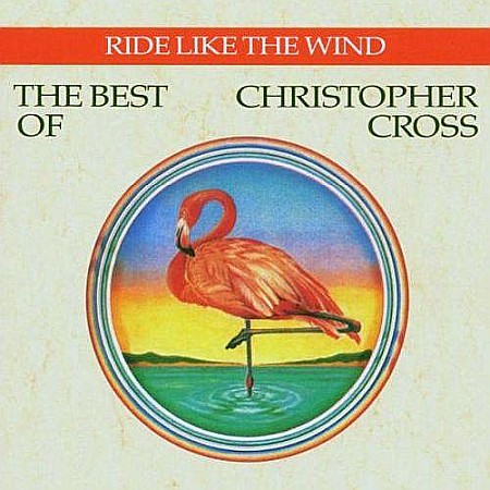 CD - Christopher Cross-Ride Like The Wind - The Best-CD