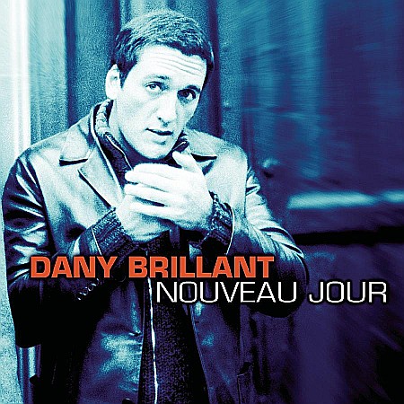 CD - Dany Brillant-Nouveau Jour-CD