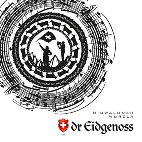 CD - Dr Eidgenoss - Nidwaldner Wurzla - CD