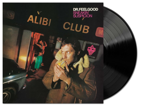 Vinyl - Dr. Feelgood - Sneakin' Suspicion - LP