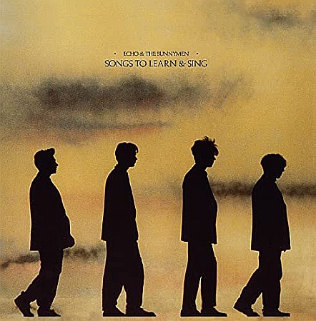 Muzica - Echo And The Bunnymen - Songs To Learn & Sing - LP