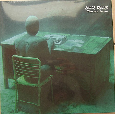 Vinyl - Eddie Vedder - Ukulele Songs, Gatefold - LP