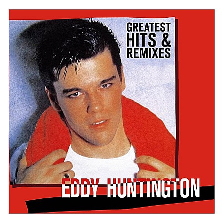 Vinyl - Eddy Huntington-Greatest Hits & Remixes-LP