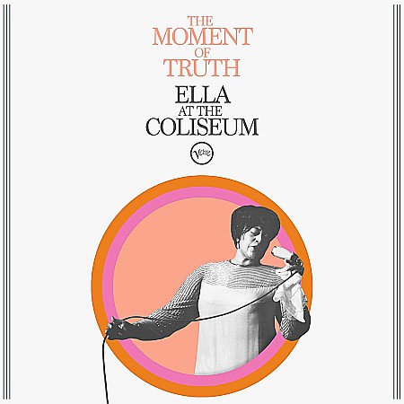 Vinyl - Ella Fitzgerald - The Moment Of Truth: Ella At The Coliseum - LP