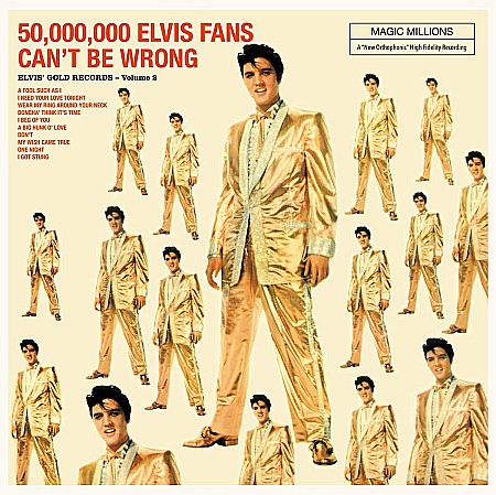 Muzica - Elvis Presley - 50,000,000 Elvis Fans Can't Be Wrong (Elvis' Gold Records, Vol. 2) - LP