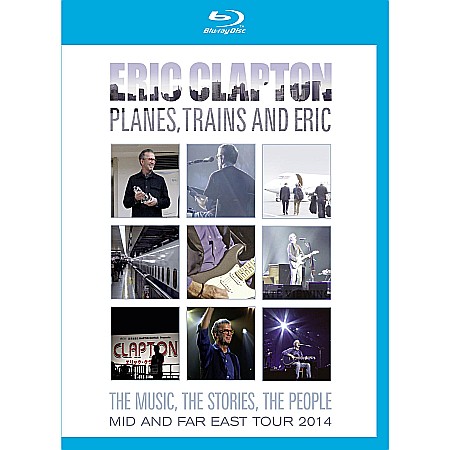 BD Bluray Disc - Eric Clapton (From The Yardbirds, Cream, Derek And The Dominos)-Planes, Trains And Eric: The Music, The Stories, The People- Mid & Far East Tour 2014-BD