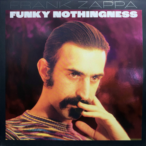 Muzica - Frank Zappa - Funky Nothingness - 2LP