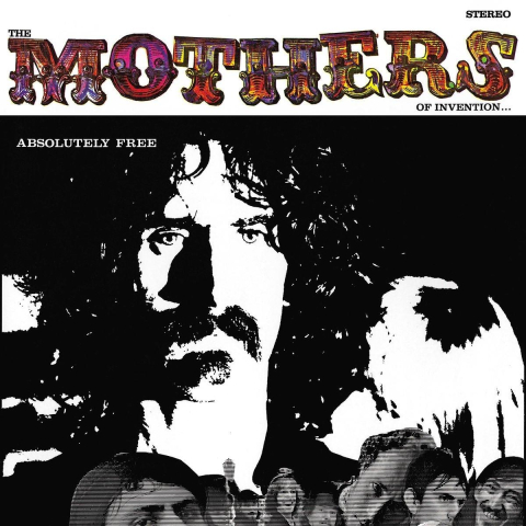 Vinyl - Frank Zappa &The Mothers - Absolutely Free (180g Audiophile Pressing) - 2LP
