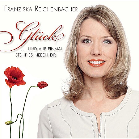 CD - Franziska Reichenbacher-...Und Auf Einmal Steht Es Neben Dir-Gluck-CD
