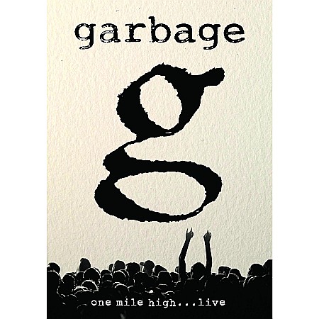 DVD - Garbage-One Mile High...Live-DVD