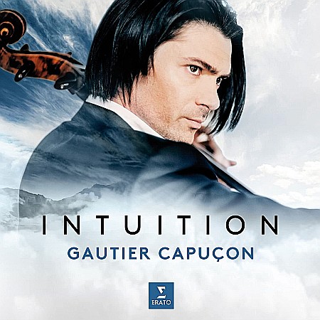 Muzica - Gautier Capucon - Intuition - LP