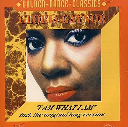 CD - Gloria Gaynor – I Am What I Am - CD