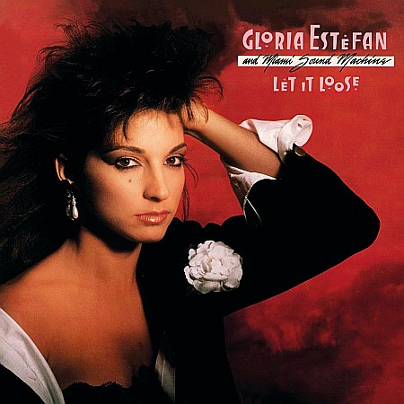 Muzica - Gloria Estefan And Miami Sound Machine â€“ Let It Loose