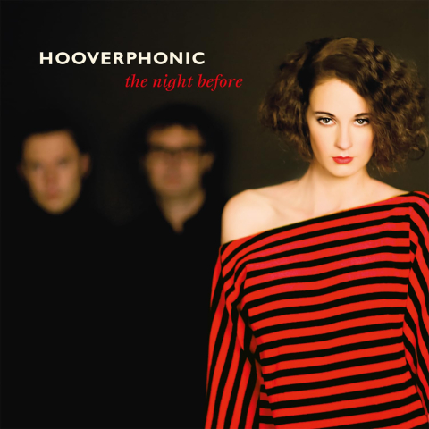 Muzica - Hooverphonic - The Night Before - LP