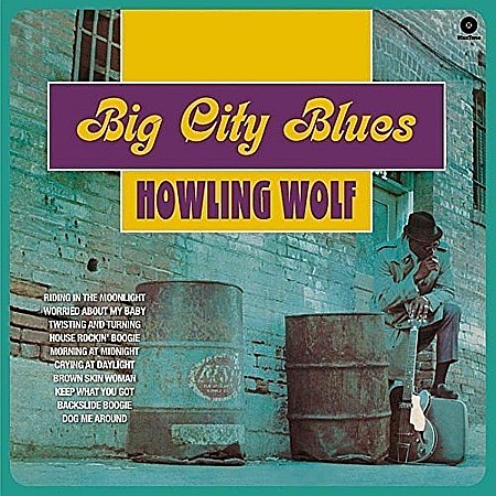 Vinyl - Howlin' Wolf - Big City Blues (180G Audiophile Pressing) - LP