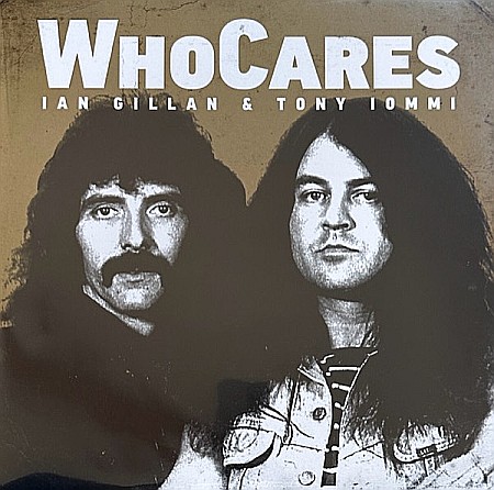 Vinyl - Ian Gillan & Iommi Tony - Whocares - 2LP