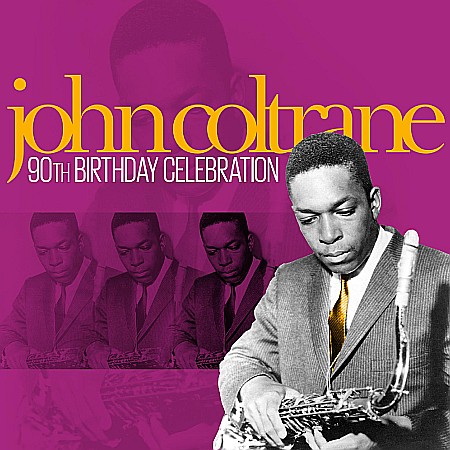CD - John Coltrane-90th Birthday Celebration-2CD