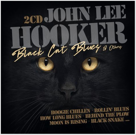 CD - John Lee Hooker - Black Cat Blues And Others - 2CD