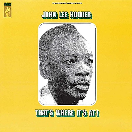 Vinyl - John Lee Hooker-Thats Where Its At-LP