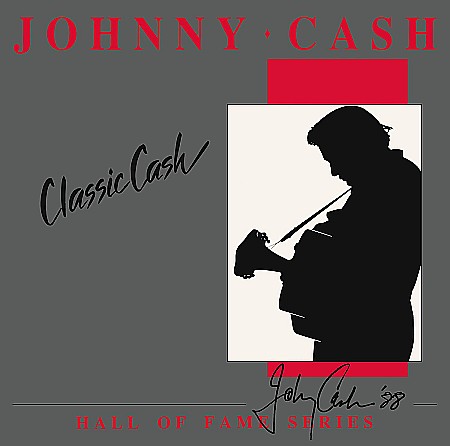Muzica - Johnny Cash-Classic Cash: Hall Of Fame Series-2LP