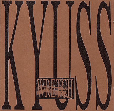 CD - Kyuss - Wretch - CD
